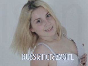 RussianCrazyGirl