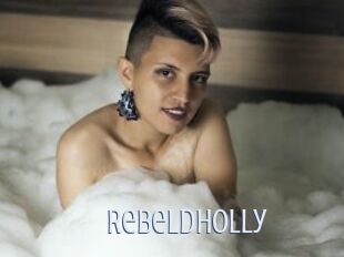 Rebeldholly