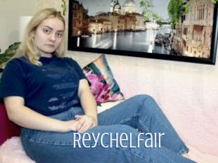 Reychelfair