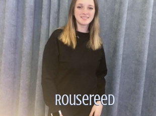 Rousereed