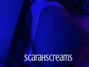 ScarahScreams