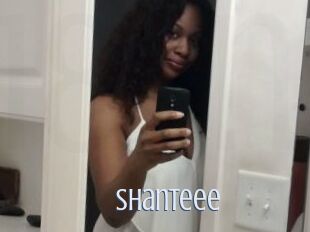 Shanteee