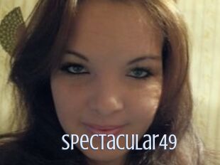 Spectacular49