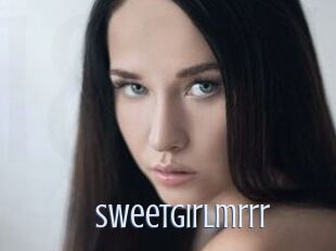 Sweetgirlmrrr