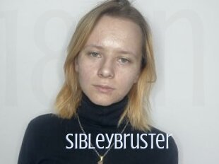 Sibleybruster