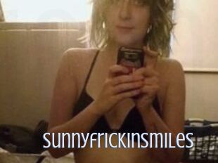 Sunnyfrickinsmiles