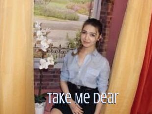 Take_Me_Dear