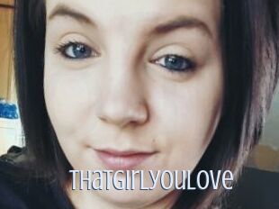 Thatgirlyoulove 18 ans Nue