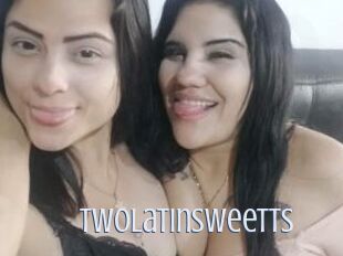 Twolatinsweetts