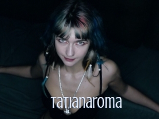 Tatianaroma