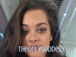 Theonlygoddess