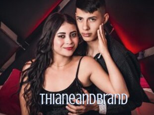 Thianeandbrand