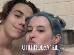 UhmholyAnal
