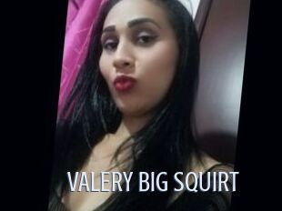 VALERY_BIG_SQUIRT