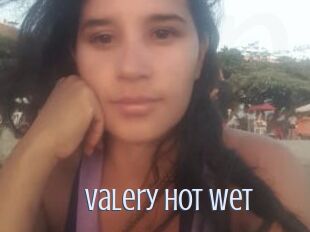 Valery_Hot_Wet