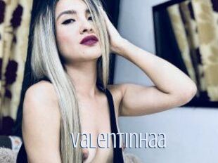 Valentinhaa