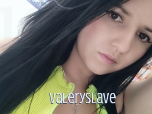 Valeryslave