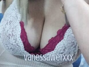 Vanessawetxxx