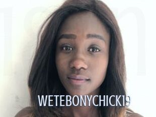 WETEBONYCHICK19