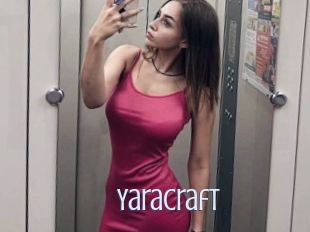 Yaracraft