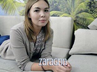 ZaraGrin